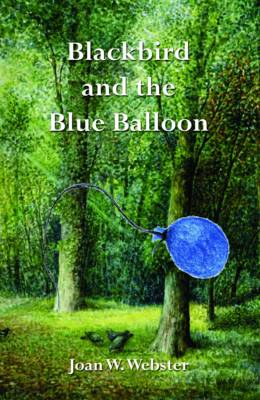 Cover of Blackbird and the Blue Balloon