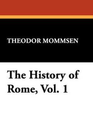 Cover of The History of Rome, Vol. 1