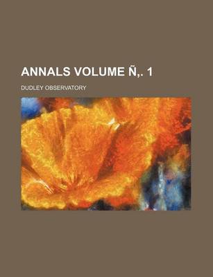 Book cover for Annals Volume N . 1