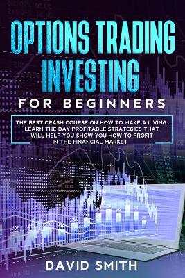 Book cover for Options Trading Investing For Beginners