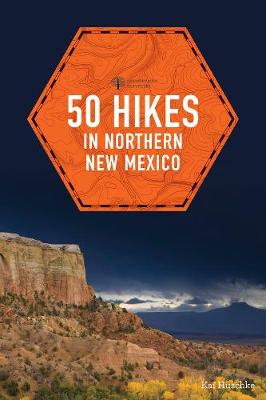 Cover of 50 Hikes in Northern New Mexico