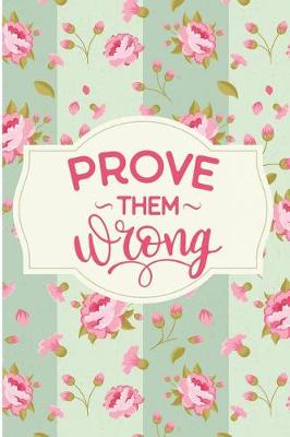 Book cover for Prove Them Wrong