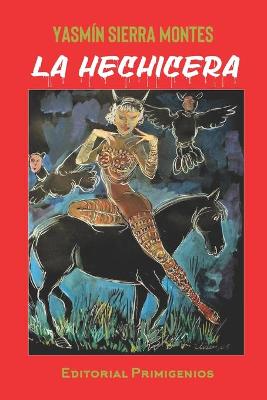 Book cover for La Hechicera