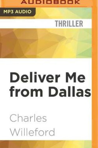 Cover of Deliver Me from Dallas
