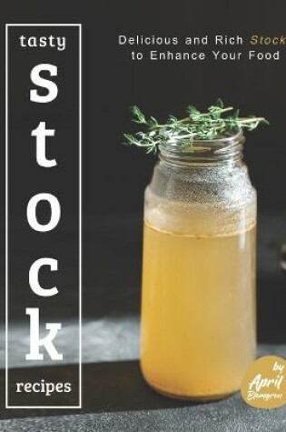 Cover of Tasty Stock Recipes