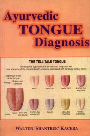 Cover of Ayurvedic Tongue Diagnosis