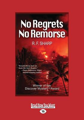 Cover of No Regrets, No Remorse