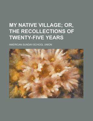 Book cover for My Native Village