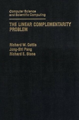 Cover of The Linear Complementarity Problem