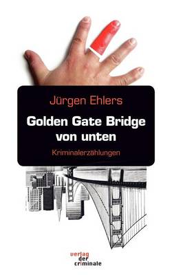 Book cover for Golden Gate Bridge Von Unten