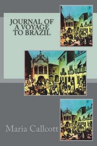 Cover of Journal of a Voyage to Brazil