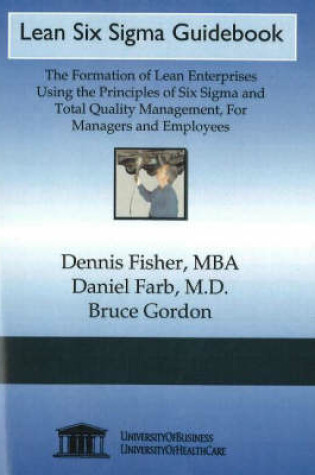 Cover of Lean Six Sigma Guidebook