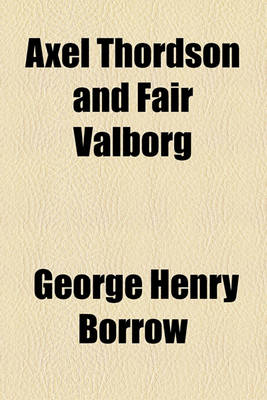 Book cover for Axel Thordson and Fair Valborg