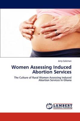Book cover for Women Assessing Induced Abortion Services