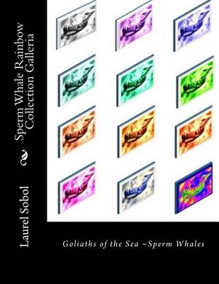 Book cover for Sperm Whale Rainbow Collection Galleria