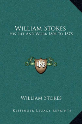 Cover of William Stokes