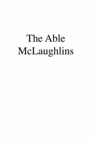 Cover of The Able McLaughlins