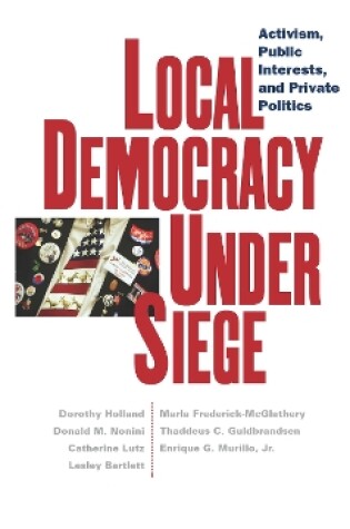 Cover of Local Democracy Under Siege