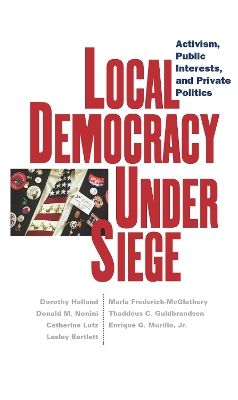 Book cover for Local Democracy Under Siege