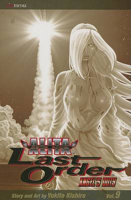 Book cover for Battle Angel Alita: Last Order, Volume 9