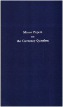 Cover of Minor Papers on the Currency Question, 1809-1823