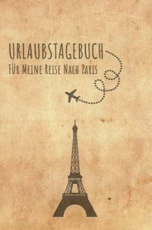 Cover of Urlaubstagebuch Paris