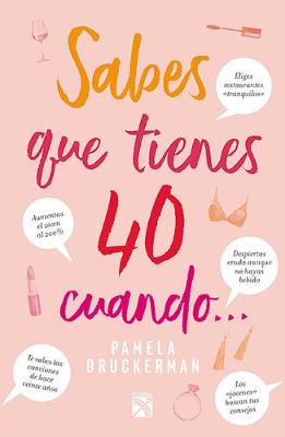 Book cover for Sabes Que Tienes 40 Cuando...