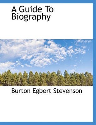 Book cover for A Guide to Biography