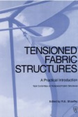 Cover of Tensioned Fabric Structures