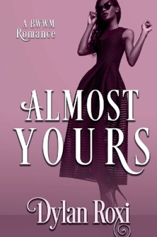 Cover of Almost Yours