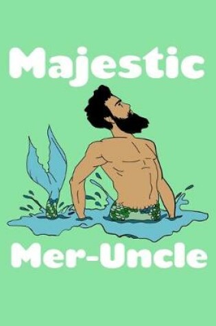 Cover of Majestic Meruncle