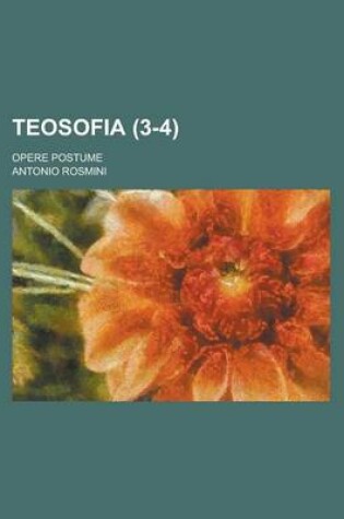 Cover of Teosofia (3-4); Opere Postume