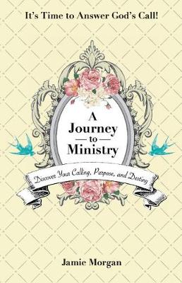 Book cover for A Journey to Ministry