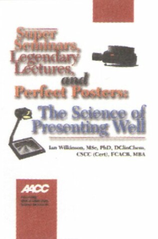 Cover of The Science of Presenting Well