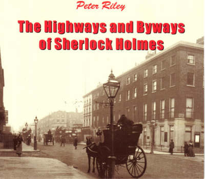 Book cover for The Highways and Byways of Sherlock Holmes