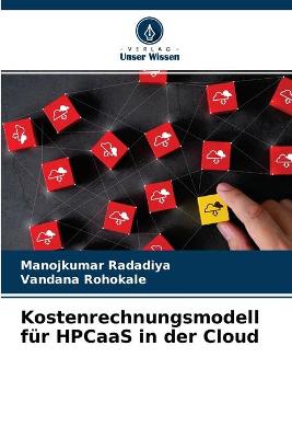 Book cover for Kostenrechnungsmodell für HPCaaS in der Cloud