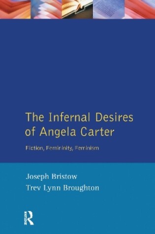 Cover of The Infernal Desires of Angela Carter