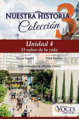 Book cover for Nuestra Historia Collection Level 3 Unit 4