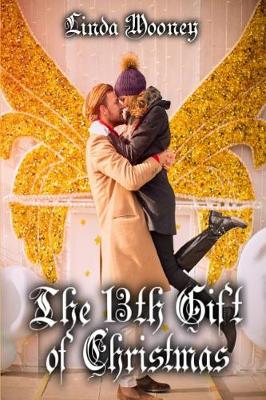 Book cover for The 13th Gift of Christmas