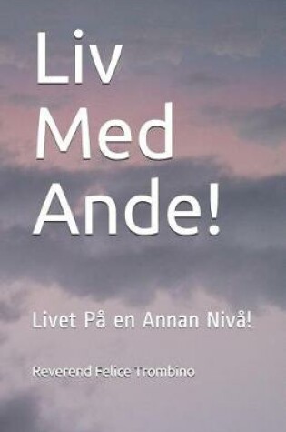 Cover of LIV Med Ande!