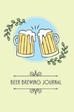 Cover of Beer Brewing Journal