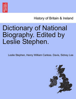 Book cover for Dictionary of National Biography. Edited by Leslie Stephen. Vol. I