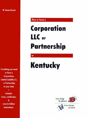 Book cover for How to Form a Corporation LLC or Partnership in Kentucky