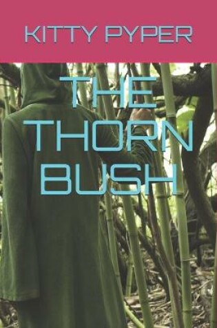 Cover of The Thorn Bush