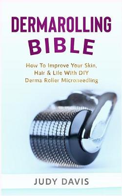 Book cover for Dermarolling Bible