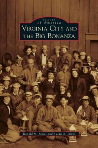 Cover of Virginia City and the Big Bonanza