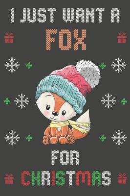 Book cover for I Just Want A Fox For Christmas