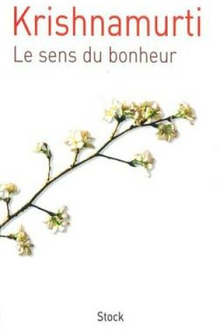 Cover of Le Sens Du Bonheur