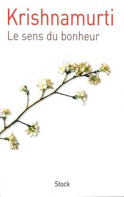 Book cover for Le Sens Du Bonheur