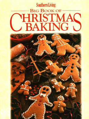 Book cover for Southern Living Big Book of Christmas Baking